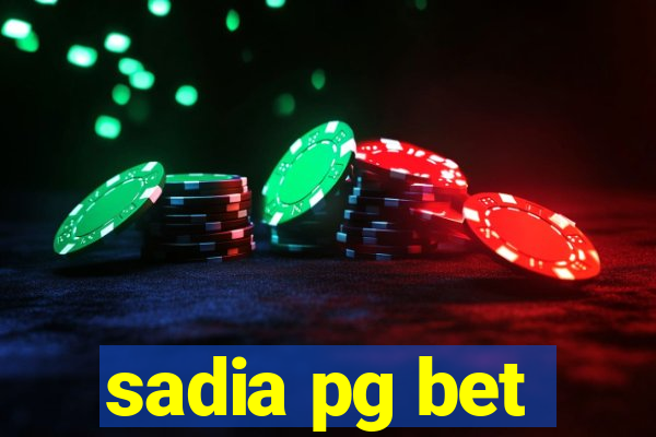 sadia pg bet